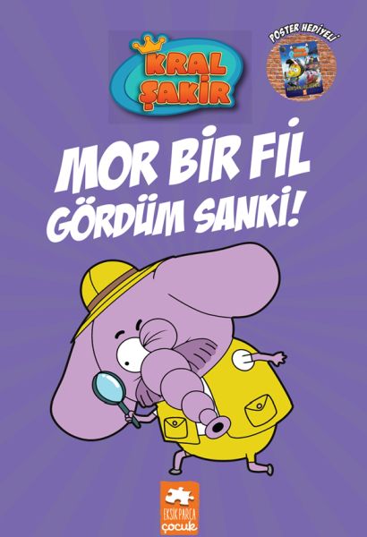 Kral Şakir 7 - Mor Bir Fil Gördüm Sanki-zoom-