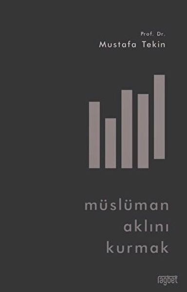 Müslüman Aklını Kurmak-zoom-