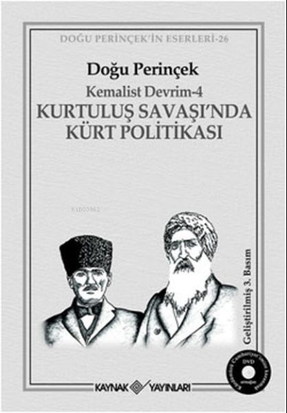Kurtuluş Savaşı’nda Kürt Politikası-zoom-