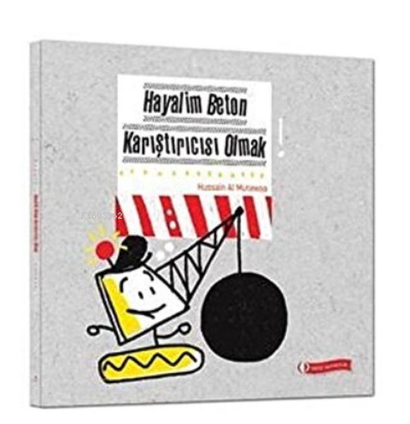 Hayalim Beton Karıştırıcısı Olmak-zoom-