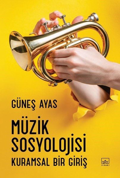 Müzik Sosyolojisi - Kuramsal Bir Giriş-zoom-
