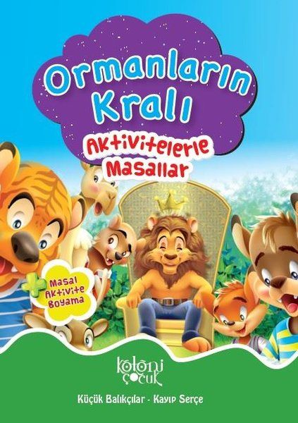 Ormanların Kralı - Aktivitelerle Masallar-zoom-