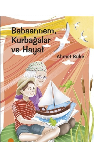 Babaannem Kurbağalar ve Hayat-zoom-