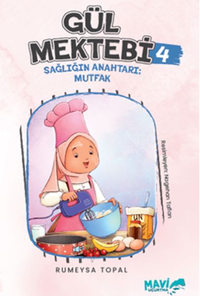 Gül Mektebi 4 Sağlığın Anahtarı Mutfak-zoom-