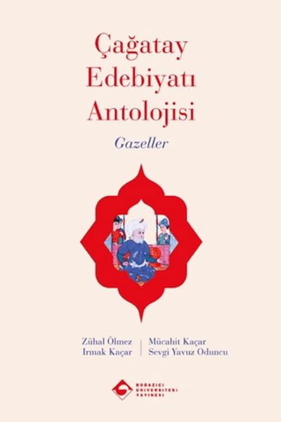 Çağatay Edebiyatı Antolojisi Gazeller-zoom-