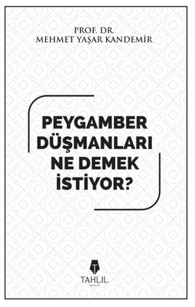 Peygamber düşmanları ne demek istiyor?-zoom-
