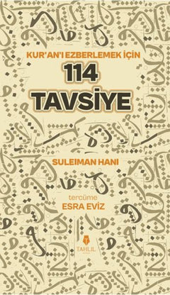 Kuran'ı Ezberlemek İçin 114 Tavsiye