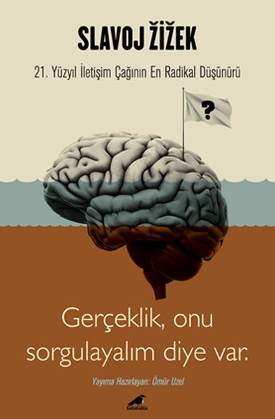 Slavoj Zizek - Gerçeklik, Biz Onu Sorgulayalım Diye Var-zoom-