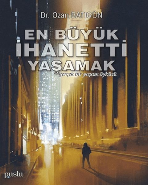 En Büyük İhaneti Yaşamak-zoom-