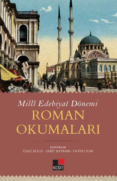 Milli Edebiyat Dönemi - Roman Okumaları-zoom-