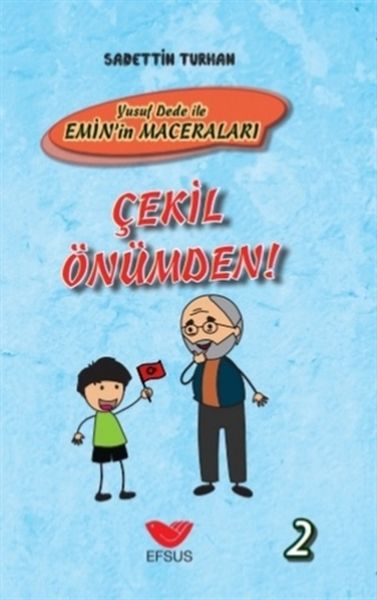 Çekil Önümden - Yusuf Dede İle Emin’in Maceraları 2 - Ciltli-zoom-