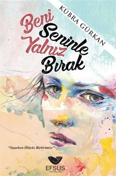Beni Seninle Yalnız Bırak-zoom-