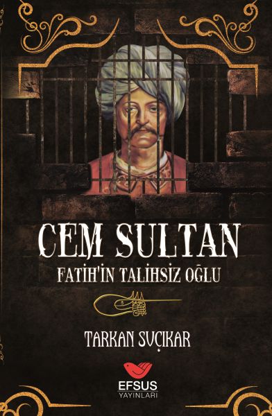 Cem Sultan - Fatih'in Talihsiz Oğlu-zoom-