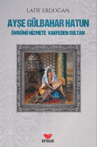 Ayşe Gülbahar Hatun-zoom-