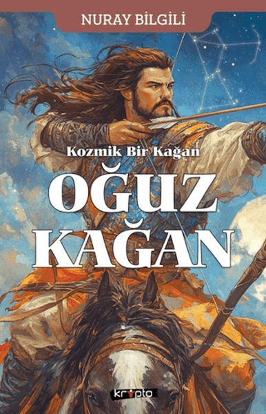 Kozmik Bir Kağan Oğuz Kağan-zoom-