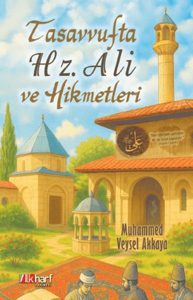 Tasavvufta Hz. Ali ve Hikmetleri-zoom-