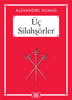 Üç Silahşörler - Gökkuşağı Cep Kitap Dizisi