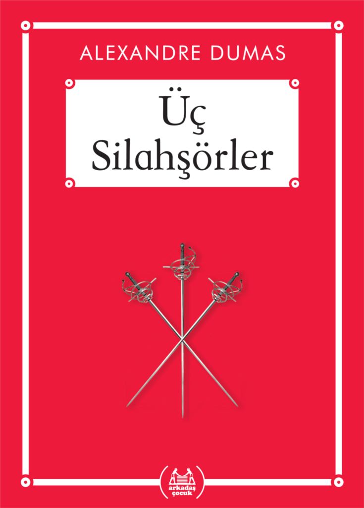 Üç Silahşörler - Gökkuşağı Cep Kitap Dizisi