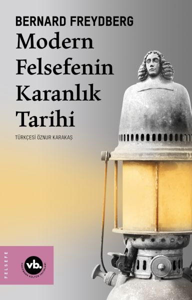 Modern Felsefenin Karanlık Tarihi-zoom-