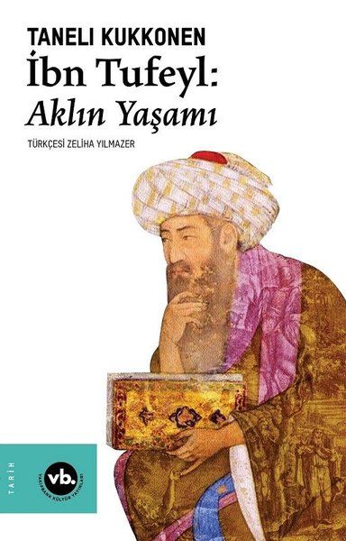 İbn Tufeyl - Aklın Yaşamı-zoom-