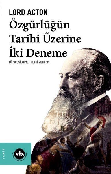Özgürlüğün Tarihi Üzerine İki Deneme-zoom-
