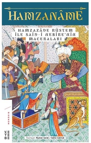 Hamzanâme ve Hamzazâde Rüstem ile Said-i Nebîre’nin Maceraları-zoom-
