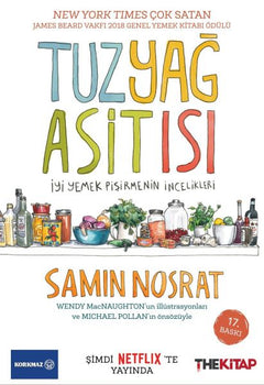 Tuz-Yağ-Asit-Isı-İyi Yemek Pişirmenin İncelikleri