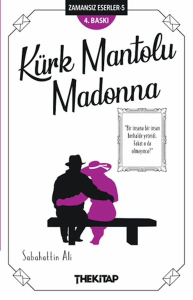 Kürk Mantolu Madonna - Zamansız Eserler -5