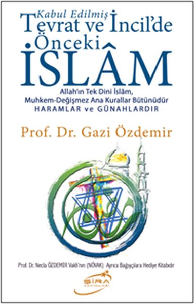Kabul Edilmiş Tevrat ve İncildeki Önceki İslam-zoom-