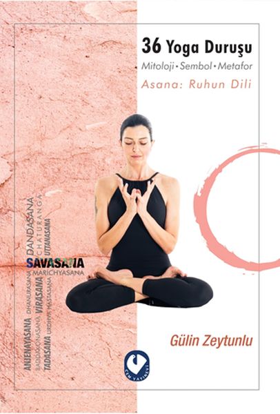 36 Yoga Duruşu - Mitoloji-Sembol-Metafor, Asana: Ruhun Dili-zoom-