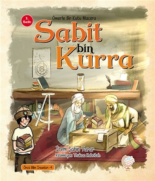 Ömer'le Bir Kutu Macera: Sabit bin Kurra-zoom-