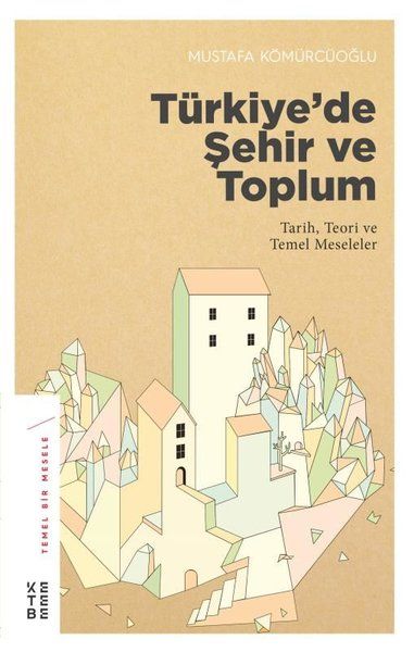Türkiye’de Şehir ve Toplum-zoom-