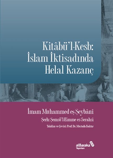 Kitabü'l-Kesb: İslam İktisadında Helal Kazanç-zoom-
