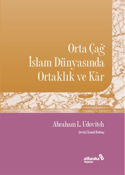 Orta Çağ İslam Dünyasında Ortaklık ve Kar-zoom-