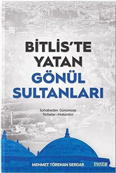 Bitlis'te Yatan Gönül Sultanları-zoom-