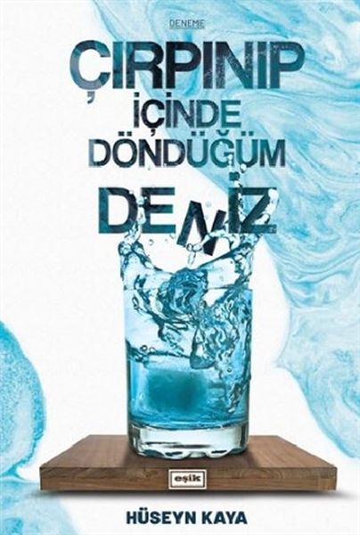 Çırpınıp İçinde Döndüğüm Deniz-zoom-