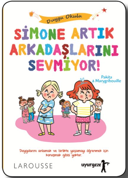 Simone Artık Arkadaşlarını Sevmiyor! - Duygu Okulu-zoom-