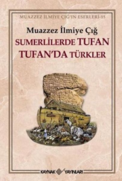 Sümerlilerde Tufan Tufan’da Türkler-zoom-