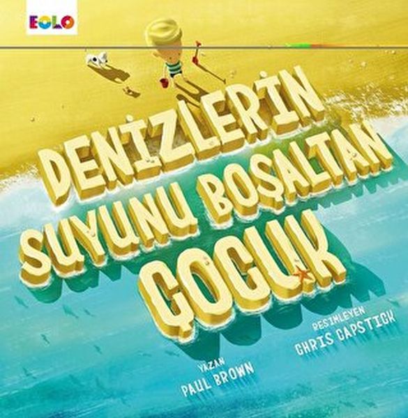 Denizlerin Suyunu Boşaltan Çocuk-zoom-