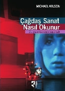 Çağdaş Sanat Nasıl Okunur?  21. Yüzyıl Sanatını Yaşamak-zoom-