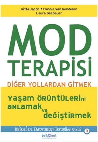 Mod Terapisi: Diğer Yollardan Gitmek-zoom-