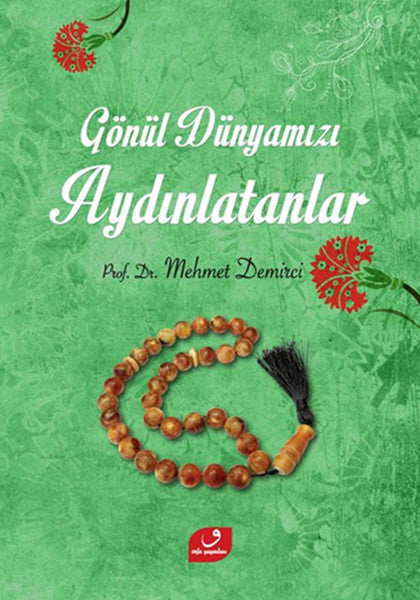 Gönül Dünyamızı Aydınlatanlar-zoom-
