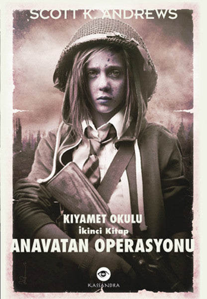 Anavatan Operasyonu / Kıyamet Okulu İkinci Kitap-zoom-