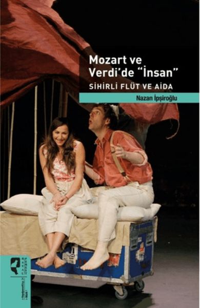 Mozart ve Verdi'de 'İnsan'-zoom-