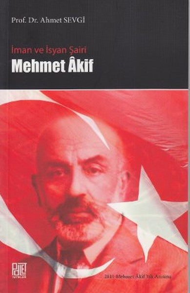 İman ve İsyan Şairi Mehmet Akif-zoom-