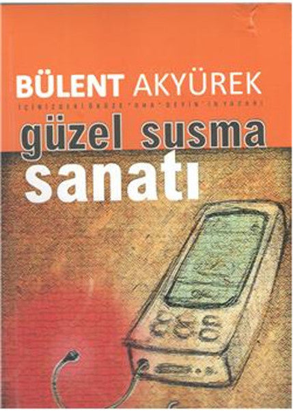 Güzel ve Etkili Susma Sanatı-zoom-