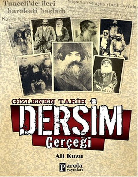 Gizlenen Tarih Dersim Gerçeği-zoom-