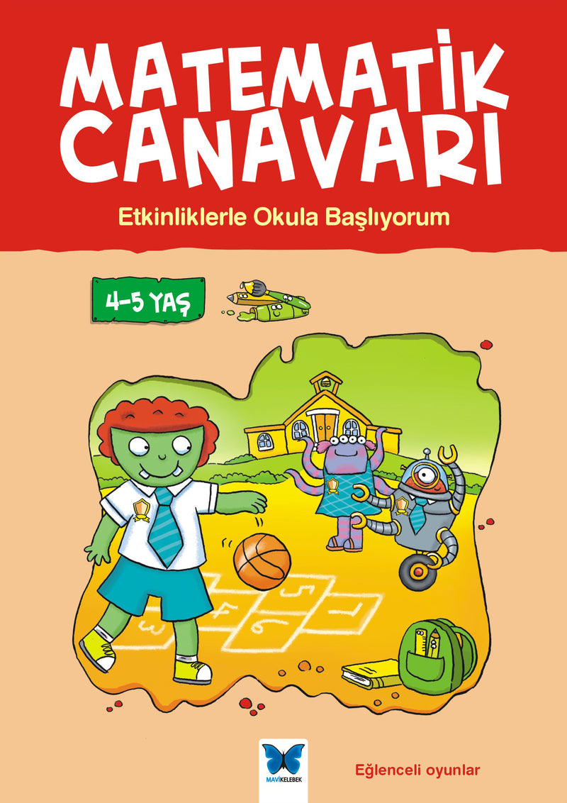 Matematik Canavarı - Etkinliklerle Okula Başlıyorum 4-5 Yaş-zoom-