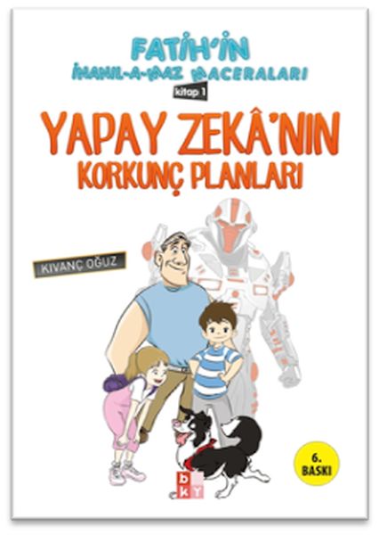 Fatihin İnanılamaz Maceraları - Yapay Zekanın Korkunç Planları-zoom-