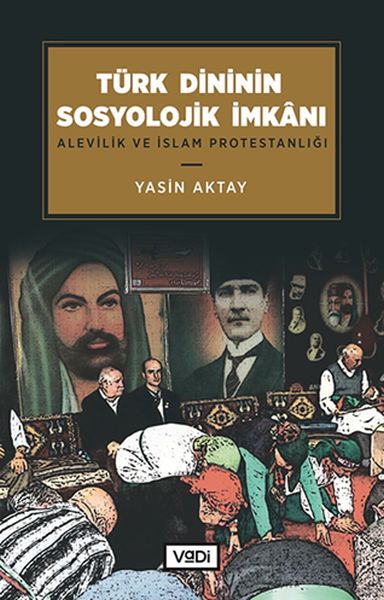 Türk Dininin Sosyolojik İmkanı-zoom-